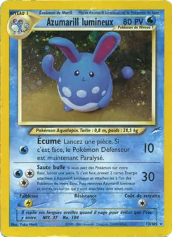 Azumarill lumineux 13/105 — Neo Destiny