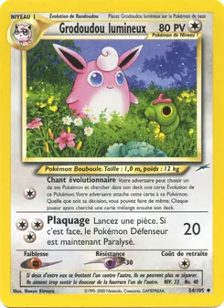 Grodoudou lumineux 54/105 — Neo Destiny