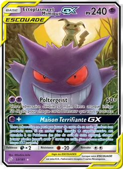 Ectoplasma et Mimiqui GX 53/181 — Team Up