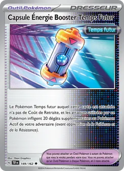 Capsule Énergie Booster Temps Futur 149/162 — Temporal Forces