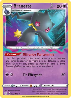 Branette 073/196 — Lost Origin / Lost Origin Trainer Gallery