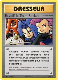 Et voilà la Team Rocket ! 113/108 — Evolutions